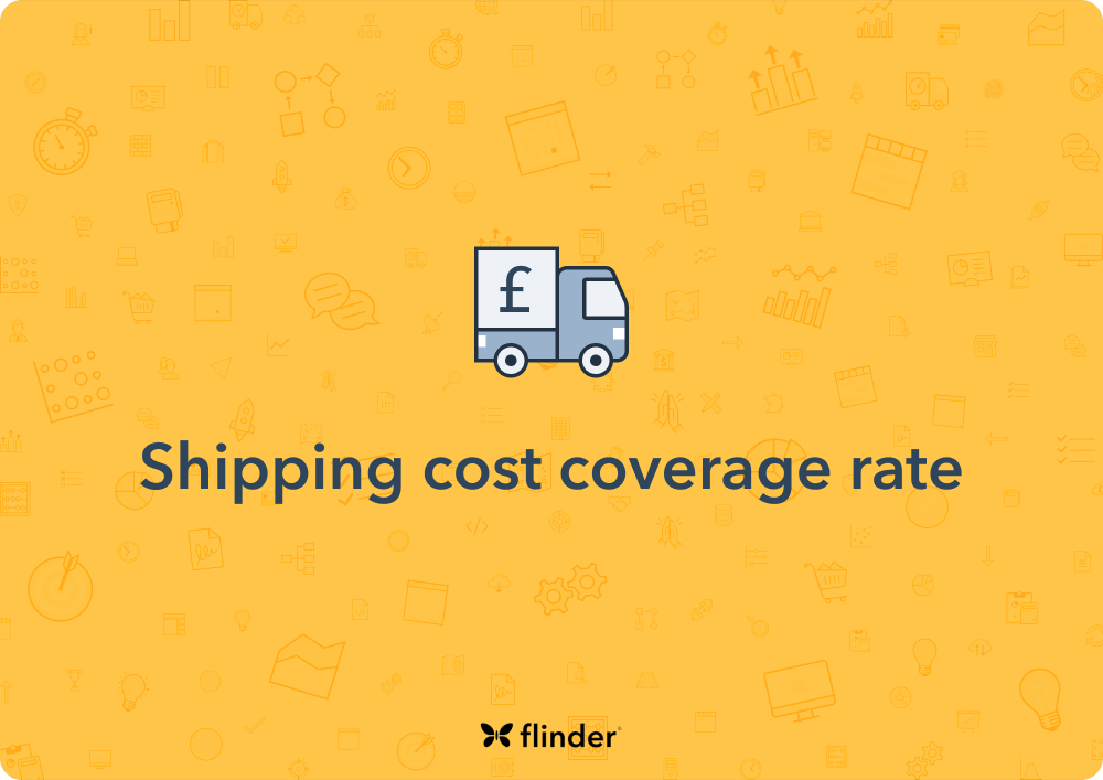 What is shipping cost coverage rate? flinder Smart finance functions®